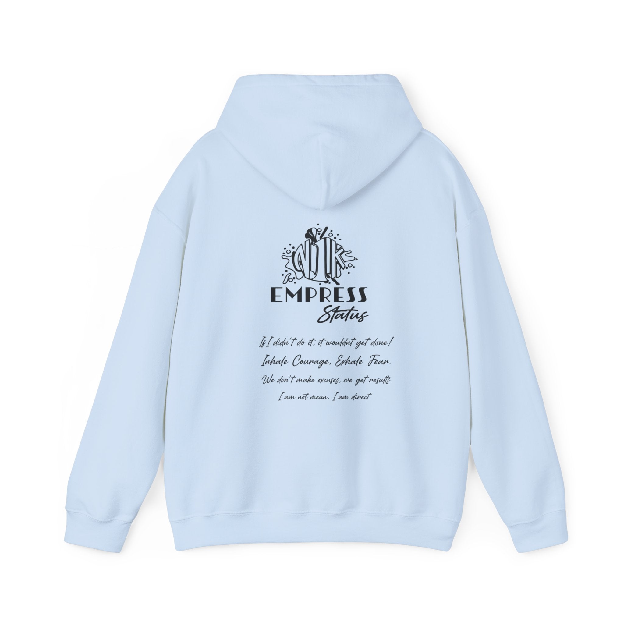 Empress Status Hooded Sweatshirt